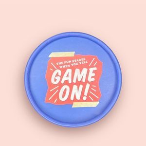 The Fun Starts When You Yell GAME ON!!